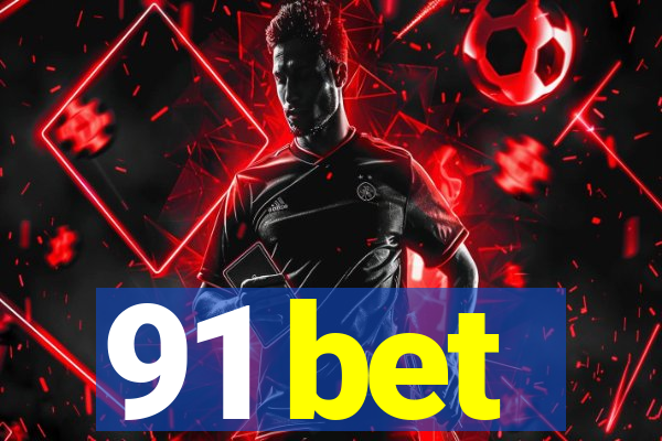 91 bet